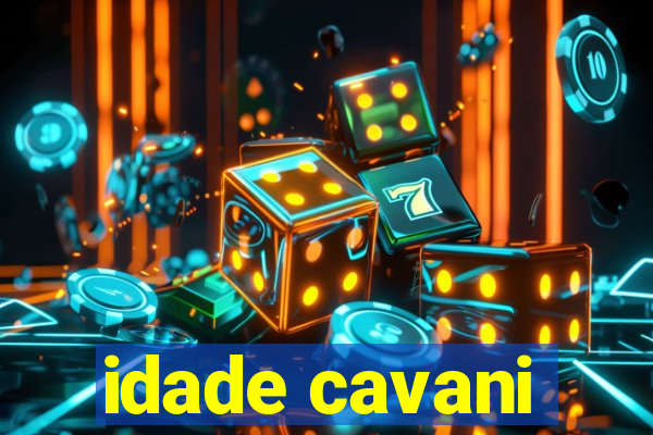 idade cavani