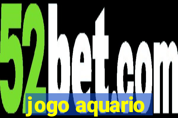 jogo aquario