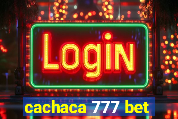 cachaca 777 bet