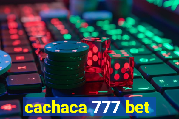 cachaca 777 bet