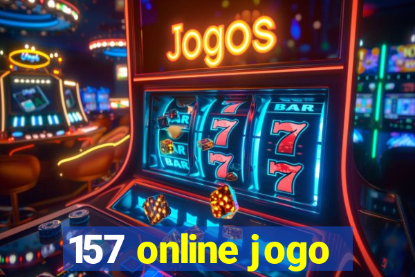 157 online jogo