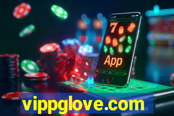 vippglove.com