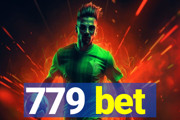 779 bet