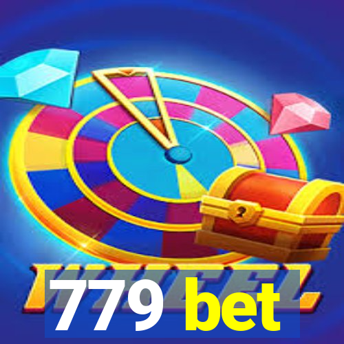 779 bet