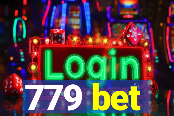 779 bet