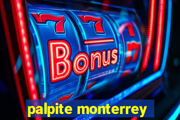 palpite monterrey