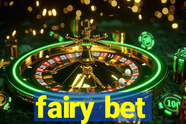 fairy bet