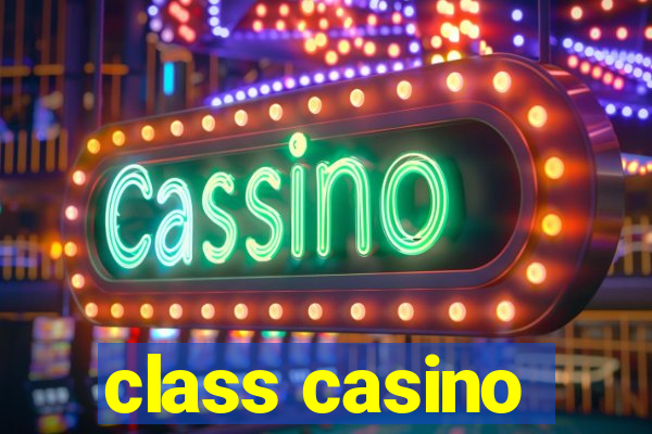 class casino