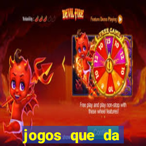 jogos que da rodada gratis