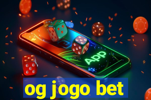 og jogo bet