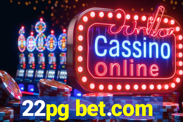 22pg bet.com