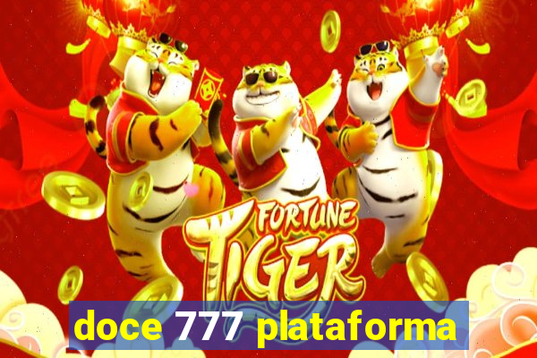 doce 777 plataforma