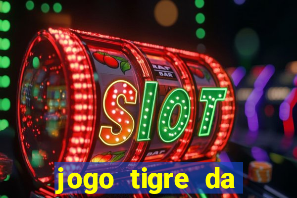 jogo tigre da sorte é confiável