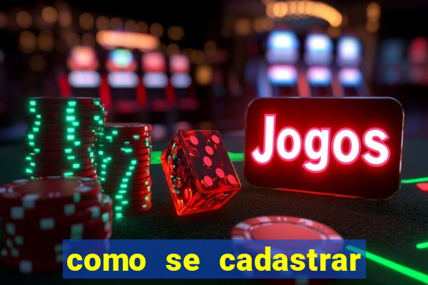 como se cadastrar na plataforma de jogos