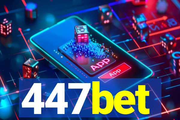 447bet