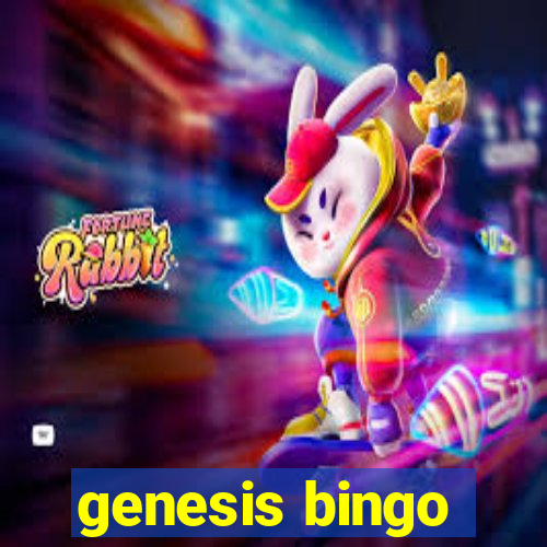 genesis bingo