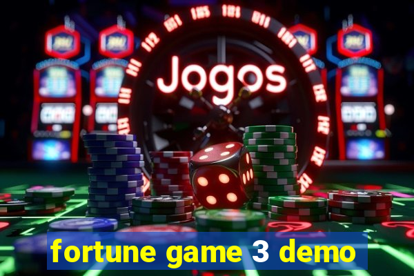 fortune game 3 demo