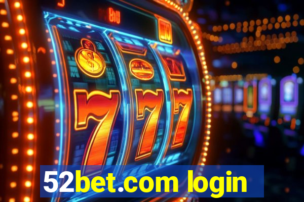 52bet.com login