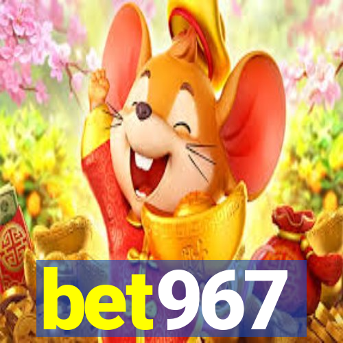 bet967