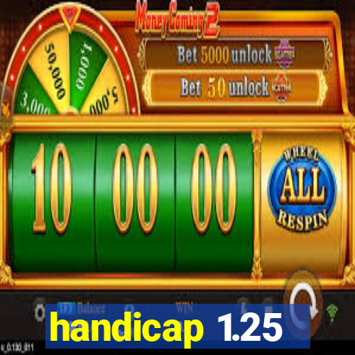 handicap 1.25