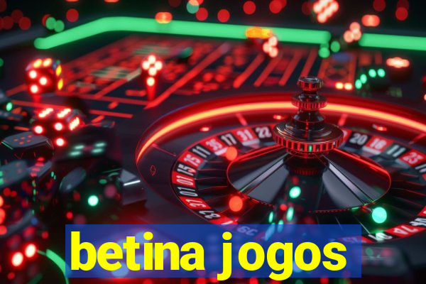 betina jogos