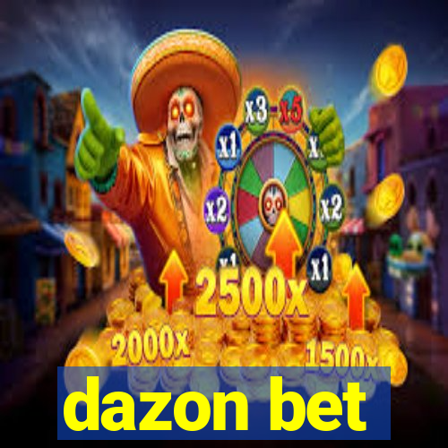 dazon bet