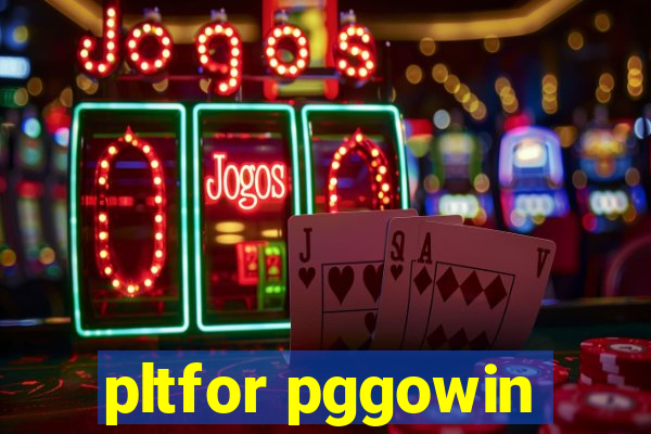 pltfor pggowin