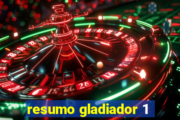 resumo gladiador 1