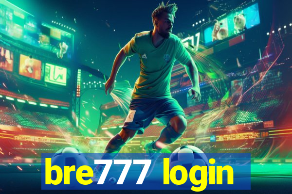 bre777 login