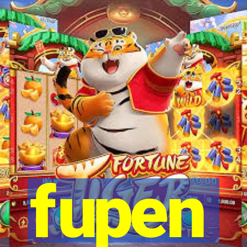 fupen