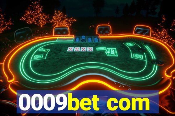 0009bet com