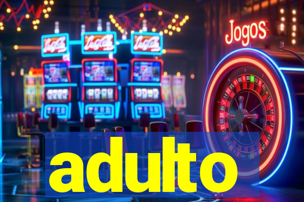 adulto