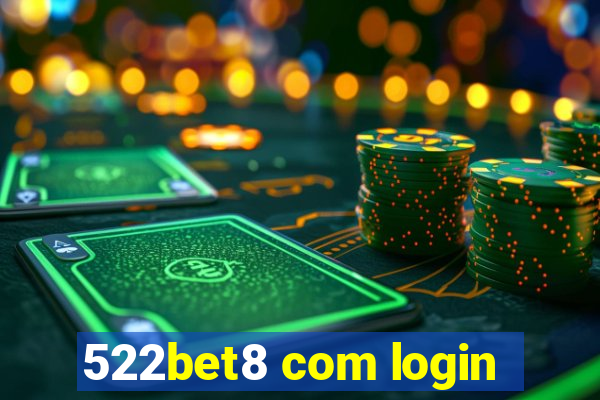 522bet8 com login