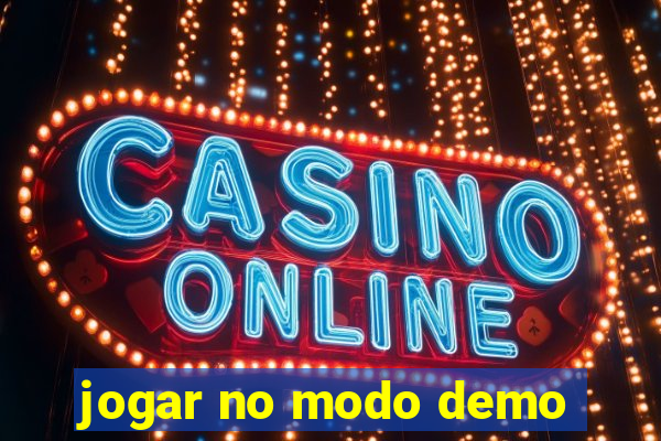 jogar no modo demo