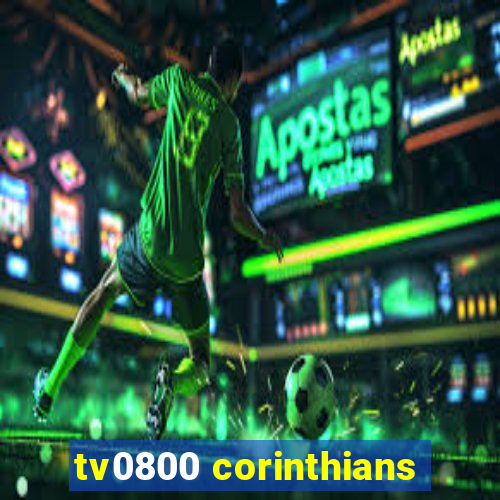 tv0800 corinthians