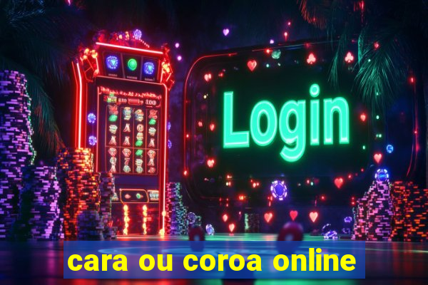 cara ou coroa online