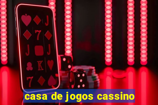 casa de jogos cassino