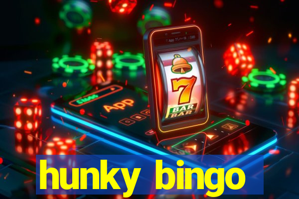 hunky bingo