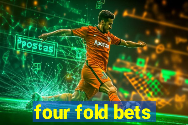 four fold bets