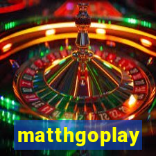 matthgoplay