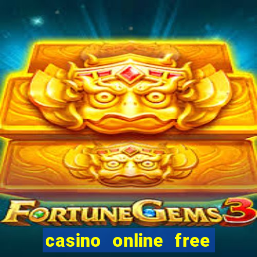 casino online free money no deposit