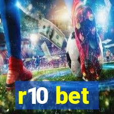 r10 bet