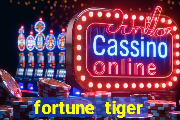 fortune tiger ganhos altos