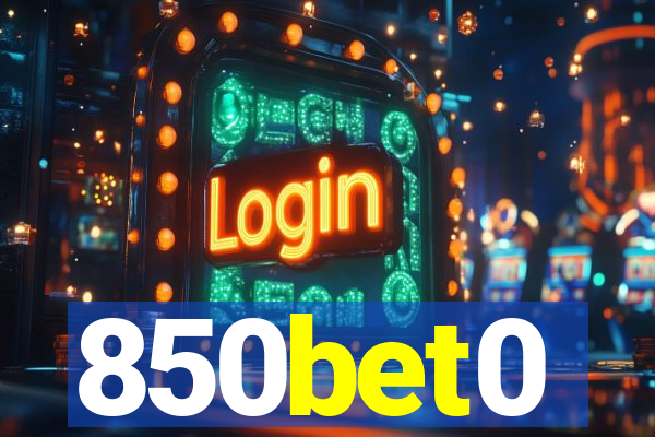 850bet0