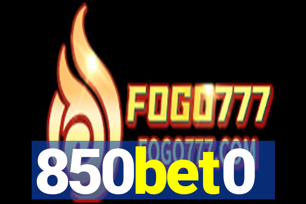 850bet0