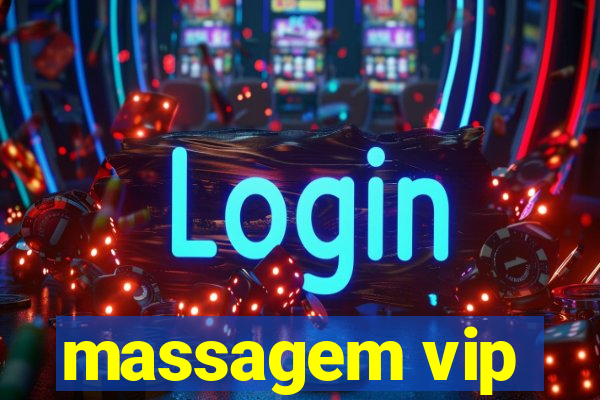 massagem vip