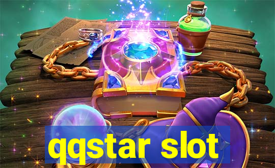 qqstar slot