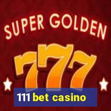 111 bet casino