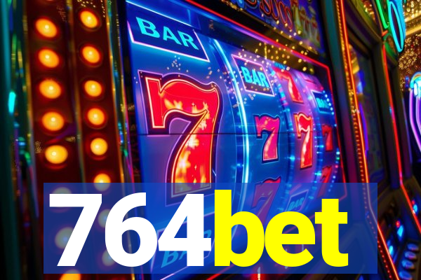 764bet