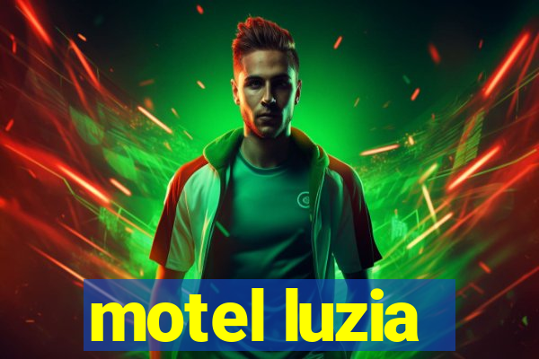 motel luzia